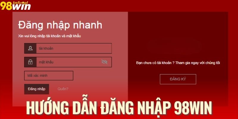 Thao tác đăng nhập 98WIN an toàn cho người mới