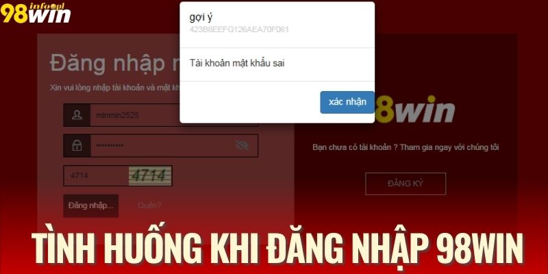 Xử lý những tình huống trục trặc khi đăng nhập 98WIN
