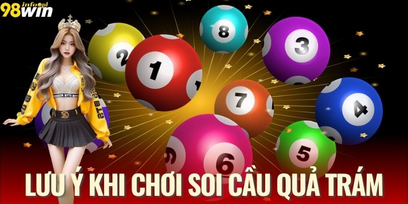 Vài điều cần lưu ý khi chơi xổ số theo dạng soi cầu hình quả trám